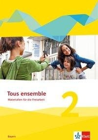 Tous ensemble 2. Ausgabe Bayern. Materialien für die Freiarbeit 2. Lernjahr