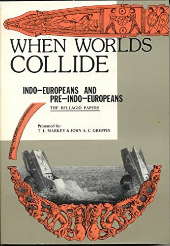When Worlds Collide (Linguistica Extranea, Vol 16)
