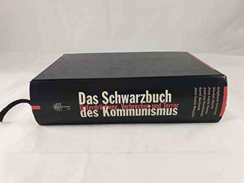 Das Schwarzbuch des Kommunismus: Unterdrückung, Verbrechen und Terror