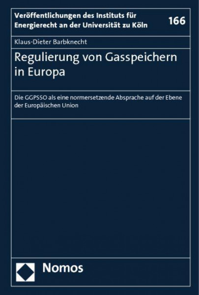 Regulierung von Gasspeichern in Europa