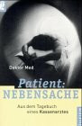 Patient Nebensache