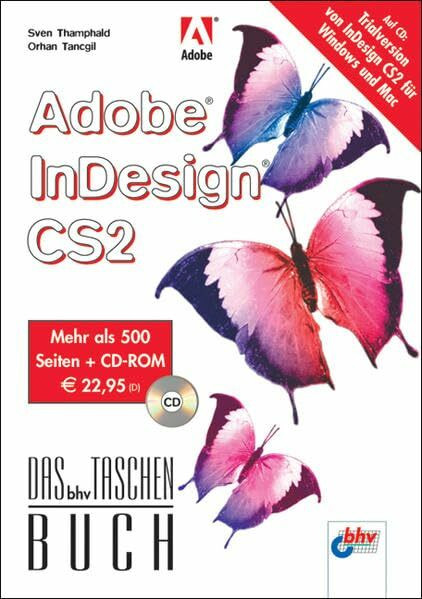 Adobe InDesign CS2 (DAS bhv TASCHENBUCH)