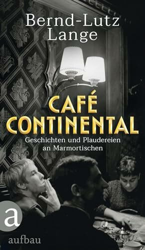 Aufbau Verlage Gmbh Café Continental - Bild 7