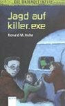 Jagd auf killer.exe