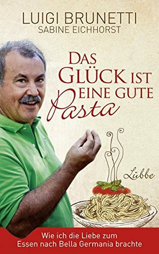 Das Glück ist eine gute Pasta: Wie ich die Liebe zum Essen nach Bella Germania brachte