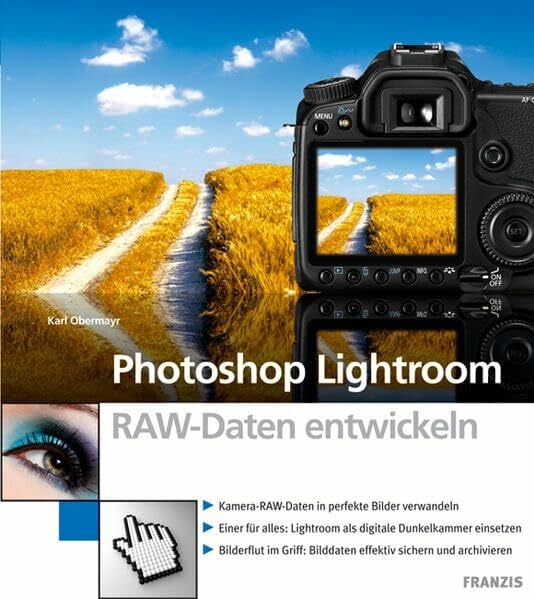Photoshop Lightroom: Raw-Daten entwickeln