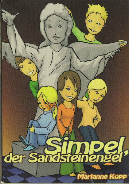Simpel, der Sandsteinengel: Kinderroman