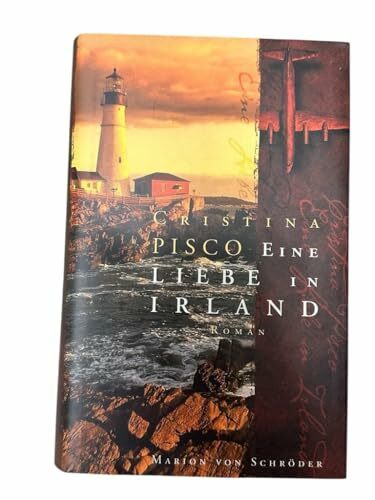 Eine Liebe in Irland. Roman
