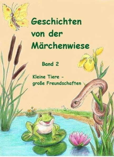 Geschichten von der Märchenwiese: Band II: Anthologie