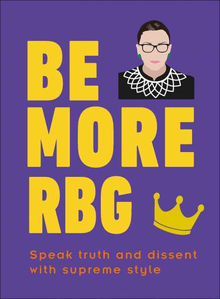 Be More RBG