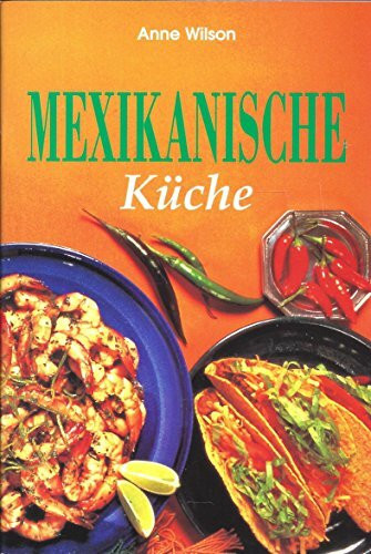 Mexikanische Küche