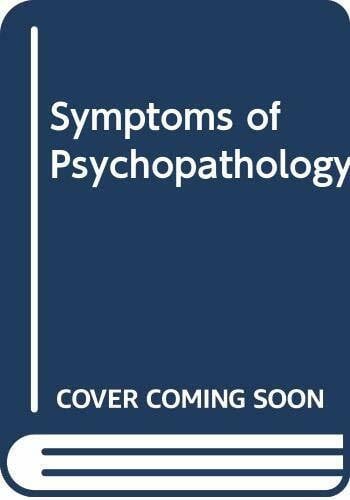 Symptoms of Psychopathology