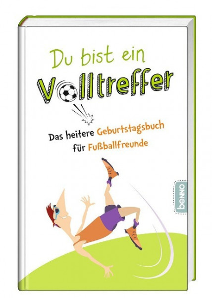 Du bist ein Volltreffer