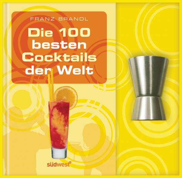 Die 100 besten Cocktails der Welt-Set: Buch mit Barmaß