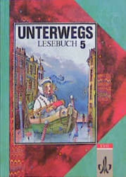 Unterwegs. Lesebuch