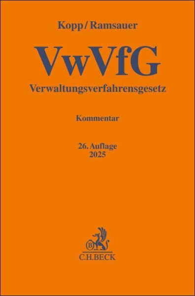 Verwaltungsverfahrensgesetz: Kommentar (Gelbe Erläuterungsbücher)