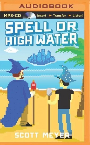 Spell or High Water