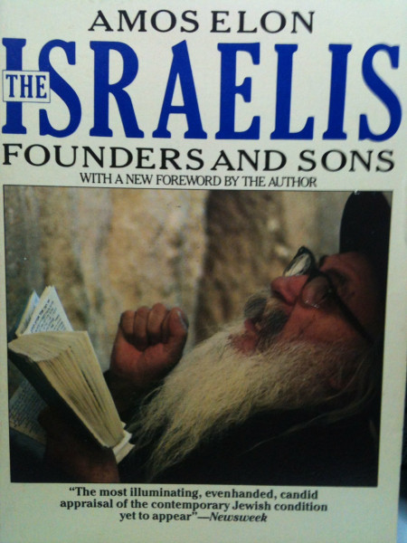 The Israelis: Founders And Sons (Pelican S.)