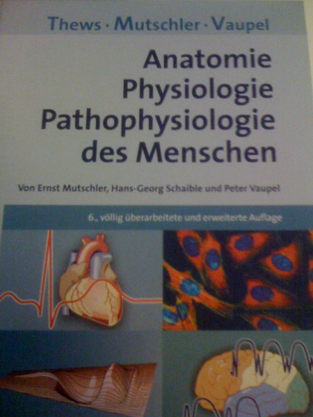 Anatomie, Physiologie, Pathophysiologie des Menschen