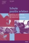Schule positiv erleben