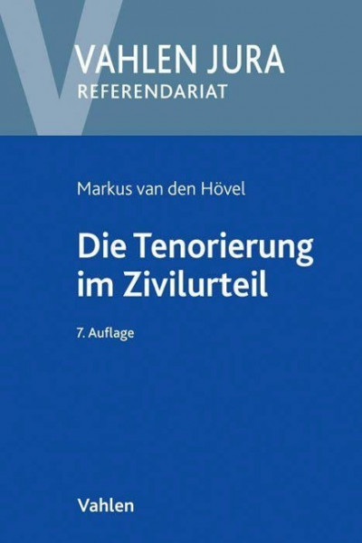 Die Tenorierung im Zivilurteil