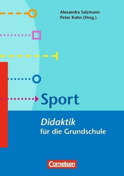 Fachdidaktik für die Grundschule / Sport: Didaktik für die Grundschule. Buch