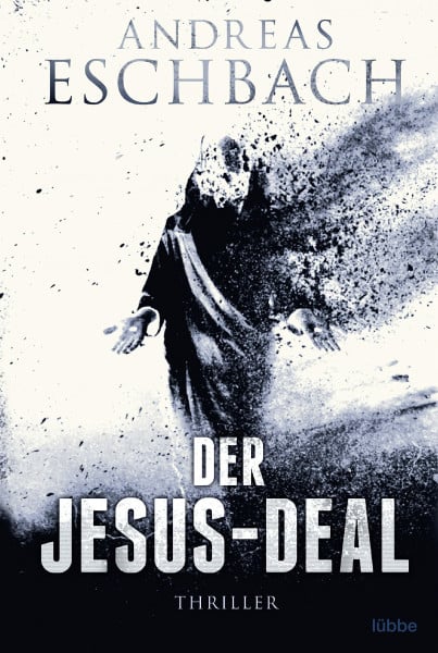 Der Jesus-Deal: Thriller
