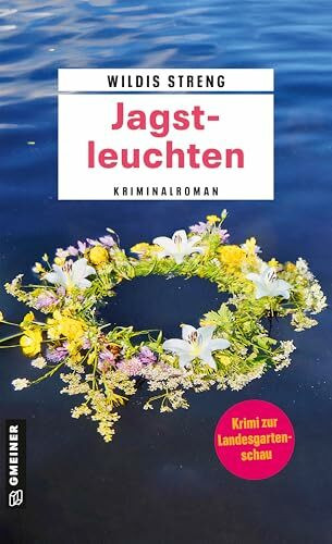 Jagstleuchten: Kriminalroman (Kommissare Wüst und Luft)