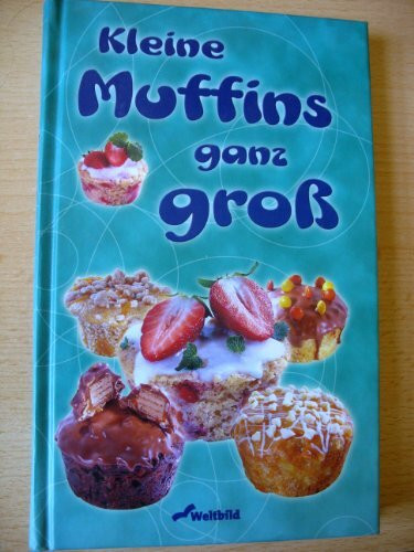 Kleine Muffins ganz gross