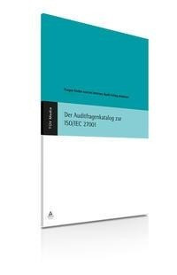 Der Auditfragenkatalog zur ISO/IEC 27001