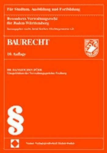 Besonderes Verwaltungsrecht für Baden-Württemberg - Baurecht (Kompendien: Für Studium, Ausbildung und Fortbildung)