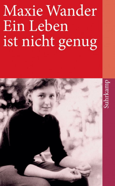 Ein Leben ist nicht genug: Tagebuchaufzeichnungen und Briefe (suhrkamp taschenbuch)