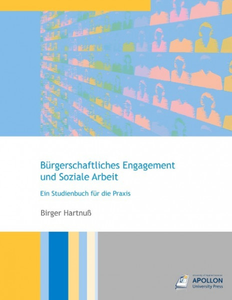 Bürgerschaftliches Engagement und Soziale Arbeit