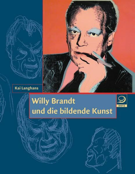 Willy Brandt und die bildende Kunst