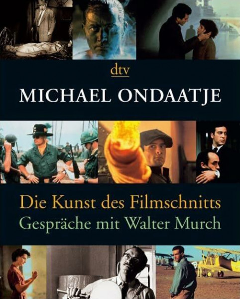 Die Kunst des Filmschnitts: Gespräche mit Walter Murch