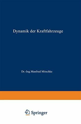 Dynamik der Kraftfahrzeuge