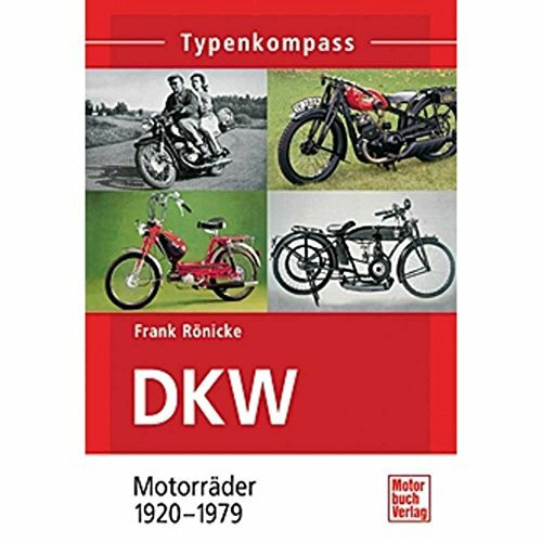 DKW: Motorräder 1920-1979 (Typenkompass)