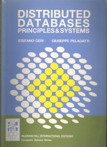 Distributed Databases: Principles and Systems (McGraw-Hill Computer Science Series)