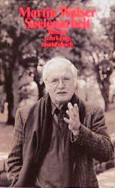 Seelenarbeit: Roman (suhrkamp taschenbuch)