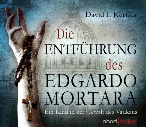 Die Entführung des Edgardo Mortara