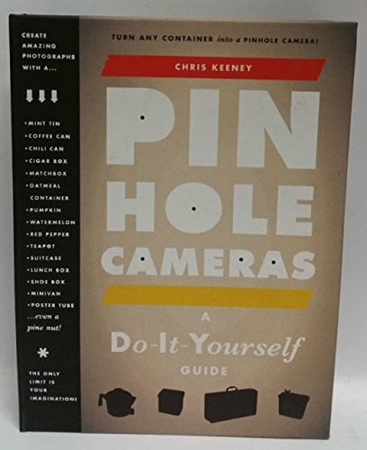 Pinhole Cameras: A DIY Guide