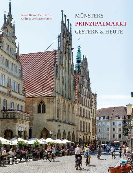 Münsters Prinzipalmarkt: gestern & heute