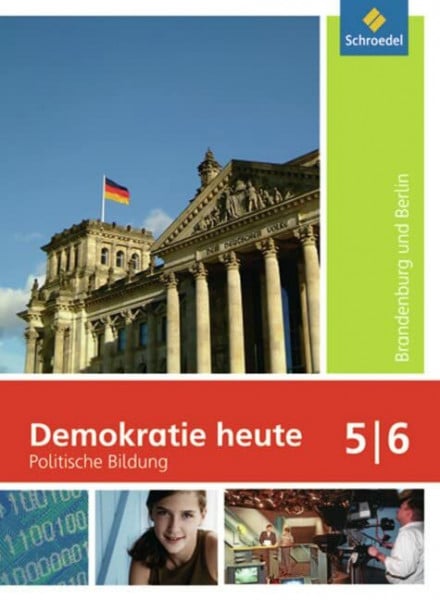 Demokratie heute - Ausgabe 2003 Grundschule 5 / 6 Brandenburg und Berlin: Schülerband 5 / 6