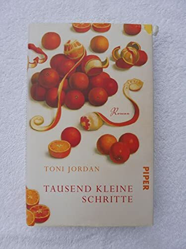 Tausend kleine Schritte: Roman