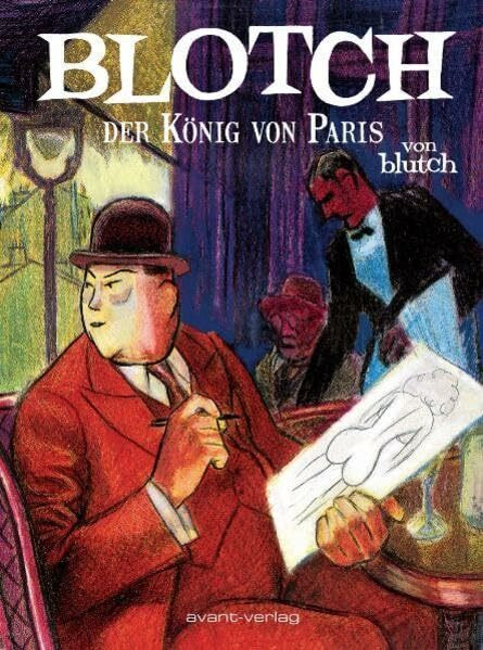 Blotch: Der König von Paris