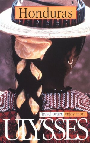 Honduras (Ulysses Travel Guides)