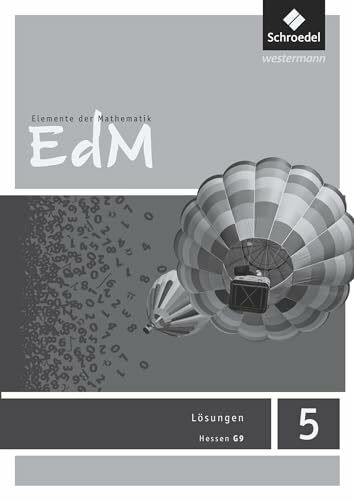 Elemente der Mathematik SI - Ausgabe 2013 für Hessen G9: Lösungen 5
