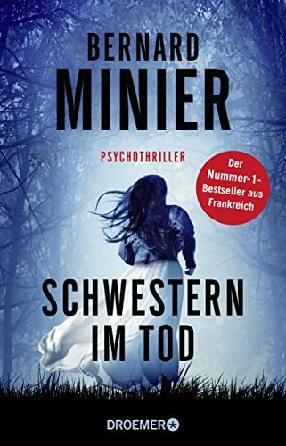 Schwestern im Tod: Psychothriller