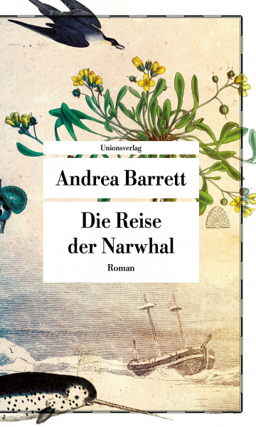 Die Reise der Narwhal: Roman (Unionsverlag Taschenbücher)