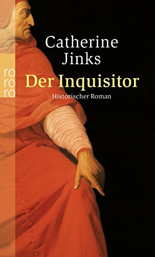 Der Tod des Inquisitors: Historischer Roman